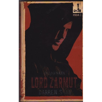 Lord Zarmut - Demonata (Kniha 1)