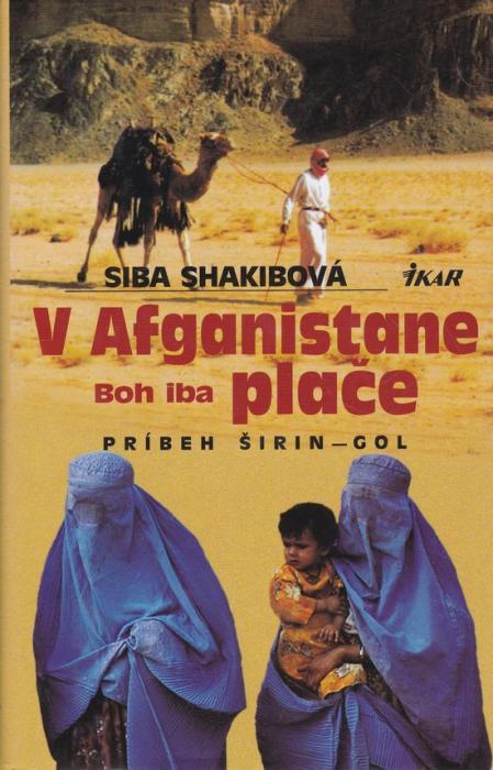38777 V Afganistane Boh iba plače ((Príbeh Širin - Gol) – Obrázok 1