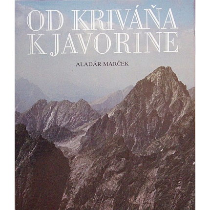 Od Kriváňa k Javorine