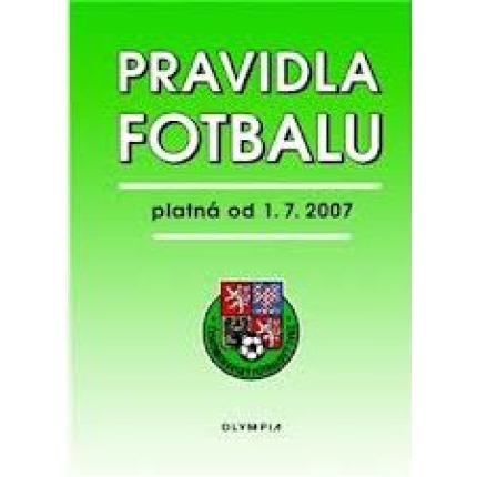 Pravidla fotbalu (platná od 1.7.2007)