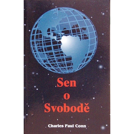 sen o svobode charles conn