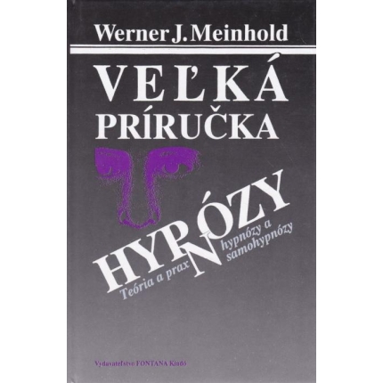 Veľká príručka hypnózy