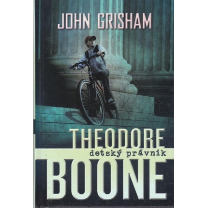 Theodore Boone: Detský právnik