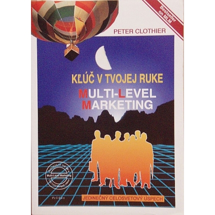 Kľúč v tvojej ruke ( Multi - level marketing )