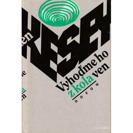 Vyhoďme ho z kola ven