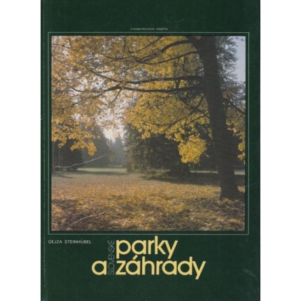 Slovenské parky a záhrady