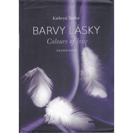 Barvy lásky: Nespoutaná
