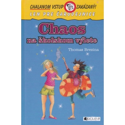 Chaos na školskom výlete