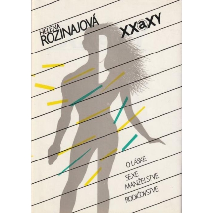 XX a XY (O láske, sexe, manželstve, rodičovstve)