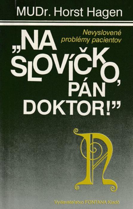 42695 Na slovíčko, pán doktor ! (Nevyslovené problémy pacientov) – Obrázok 1