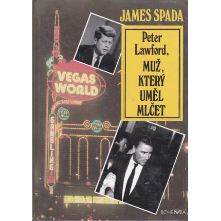 Peter Lawford, muž, který uměl mlčet