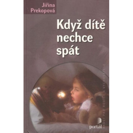 Když dítě nechce spát