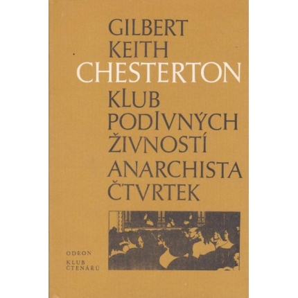 Klub podivných živností / Anarchista Čtvrtek