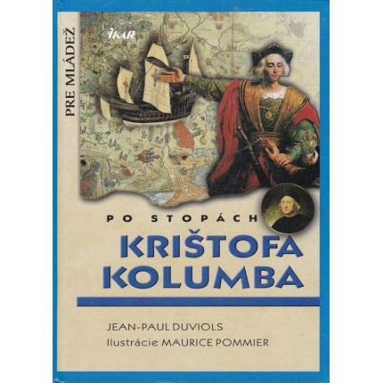 Po stopách Kryštofa Kolumba