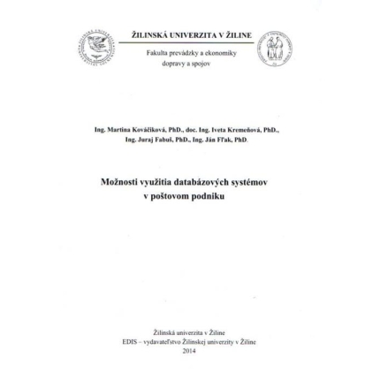 Možnosti využitia databázových systémov v poštovnom podniku
