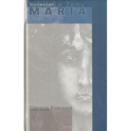 Vynimočné biblické ženy - Mária