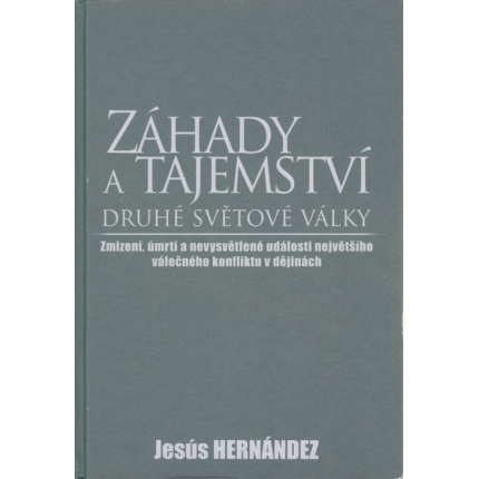 Záhady a tajemství druhé světové války