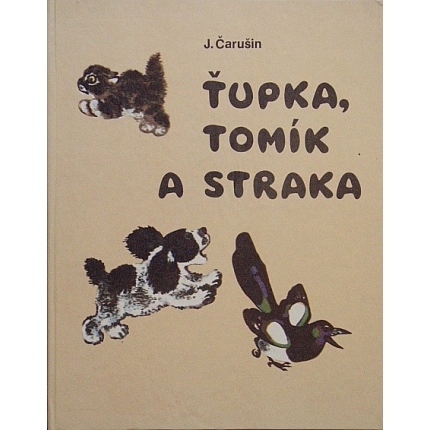 Ťupka, Tomík a straka