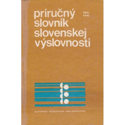 Príručný slovník slovenskej výslovnosti