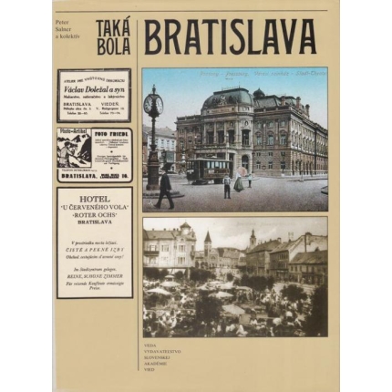 Taká bola Bratislava