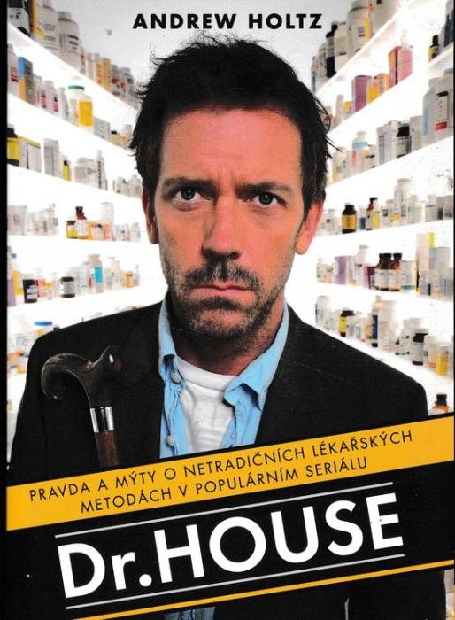 46101 Dr. House (Pravda a mýty o netradičních lékařských metodách v populárním seriálu) – Obrázok 1