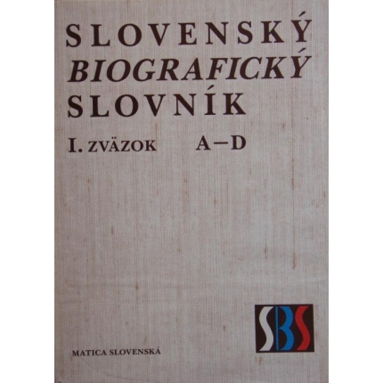 Slovenský biografický slovník I. zväzok, A-D