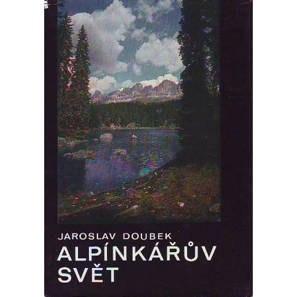 Alpínkářuv svět