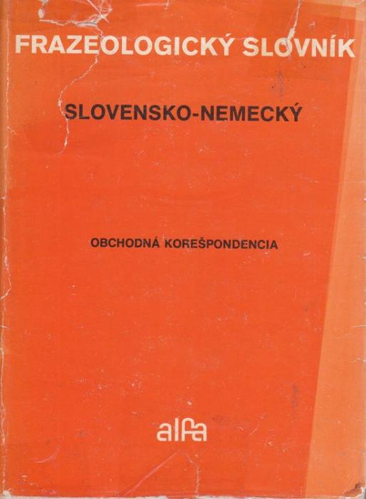 47001 Slovensko - nemecký frazeologický slovník - Obchodná korešpondencia – Obrázok 1