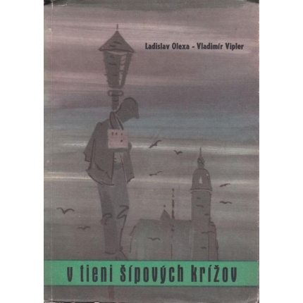 V tieni šípových krížov