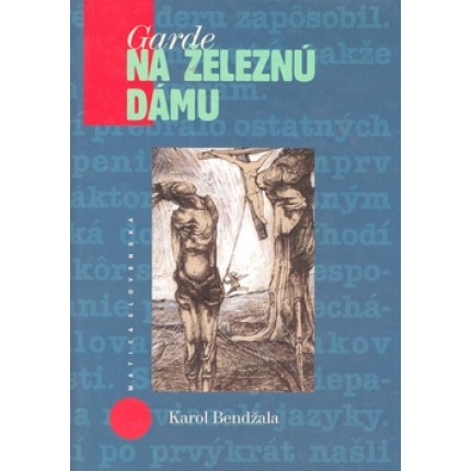 Garde na železnú dámu