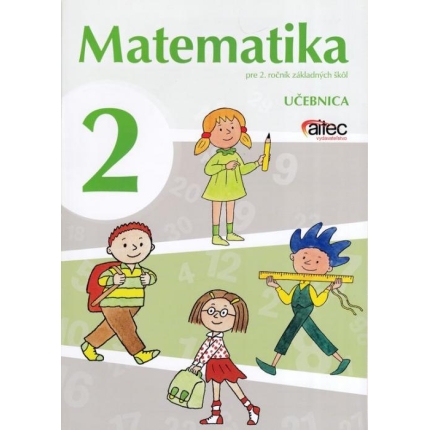 Matematika pre 2. ročník základných škôl (Učebnica)