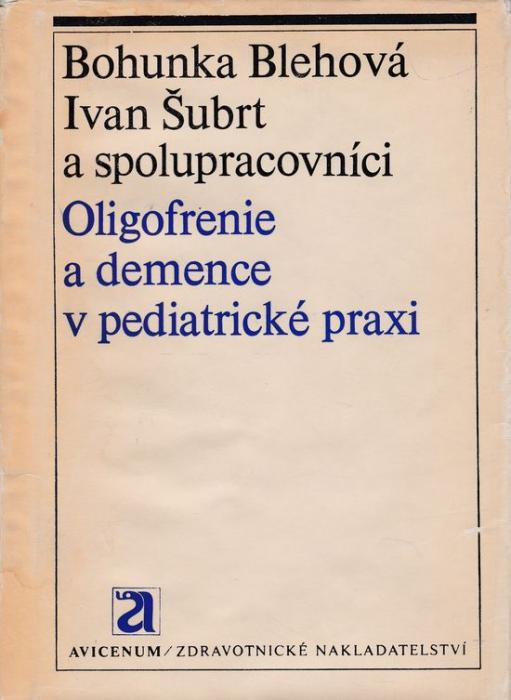 47744 Oligofrenie a demence v pediatrické praxi – Obrázok 1