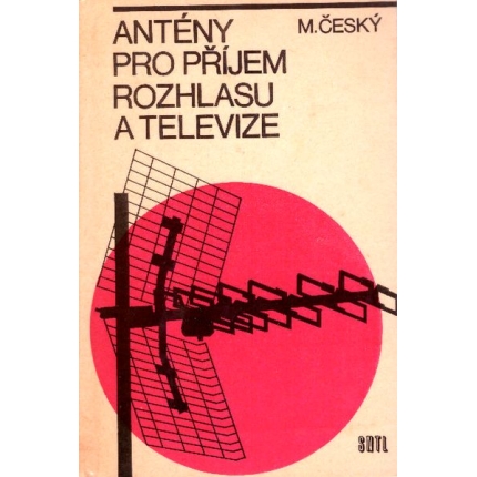 Antény pro příjem rozhlasu a televize