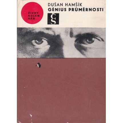 Génius průměrnosti (Nová fakta a pohledy na Hitlerův konec)