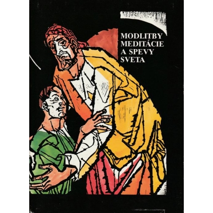 Modlitby, meditácie a spevy sveta