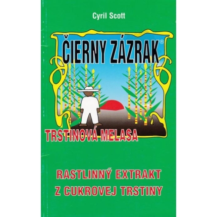 Čierny zázrak - Trstinová melasa