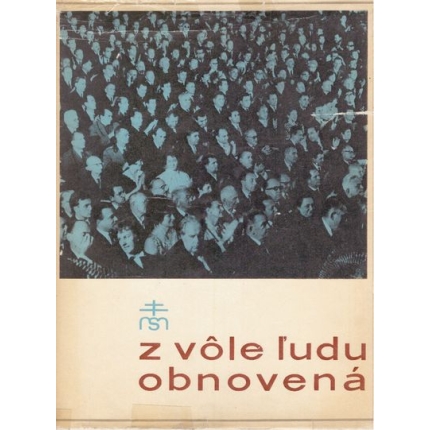 Z vôle ľudu obnovená