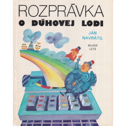Rozprávka o dúhovej lodi