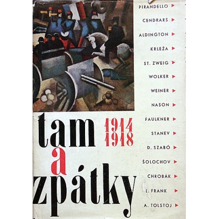 Tam a zpátky ( 15 próz o první světové válce )