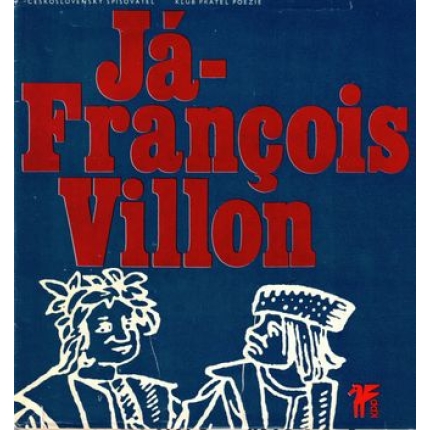 Já, Francois Villon
