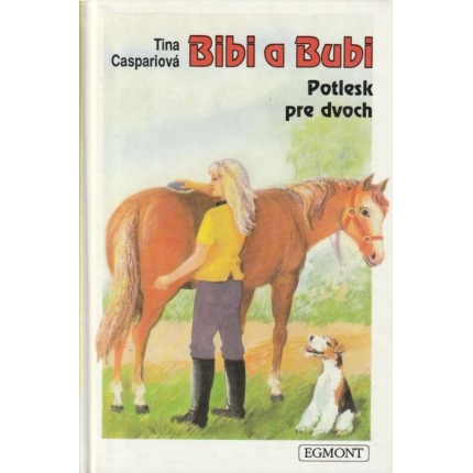 Bibi a Bubi: Potlesk pre dvoch