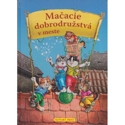 Mačacie dobrodružstvá v meste