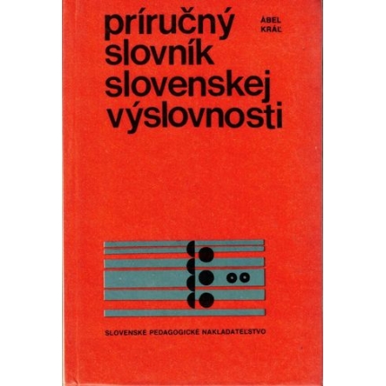 Príručný slovník slovenskej výslovnosti