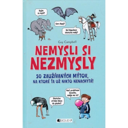 Nemysli si nezmysly