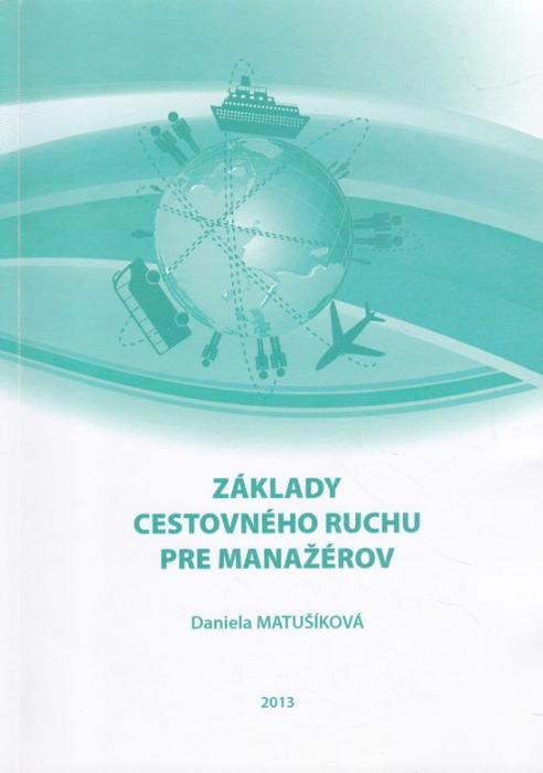 50603 Základy cestovného ruchu pre manažérov – Obrázok 1