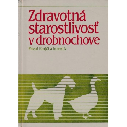 zdravotna starostlivost v drobnochove