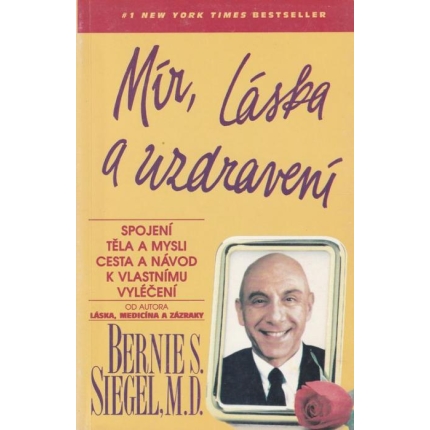 Mír, láska a uzdravení