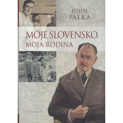 Moje Slovensko, moja rodina