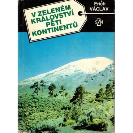 V zeleném království pěti kontinentů