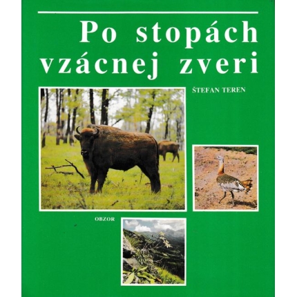 Po stopách vzácnej zveri